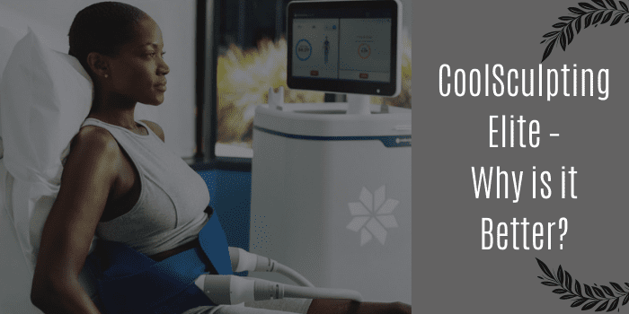 What is CoolSculpting Elite? Why is it better?   