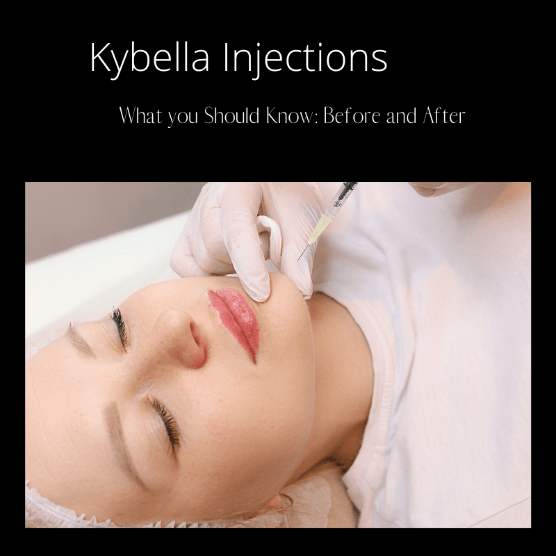 Kybella Injections: What You Should Know Before & After