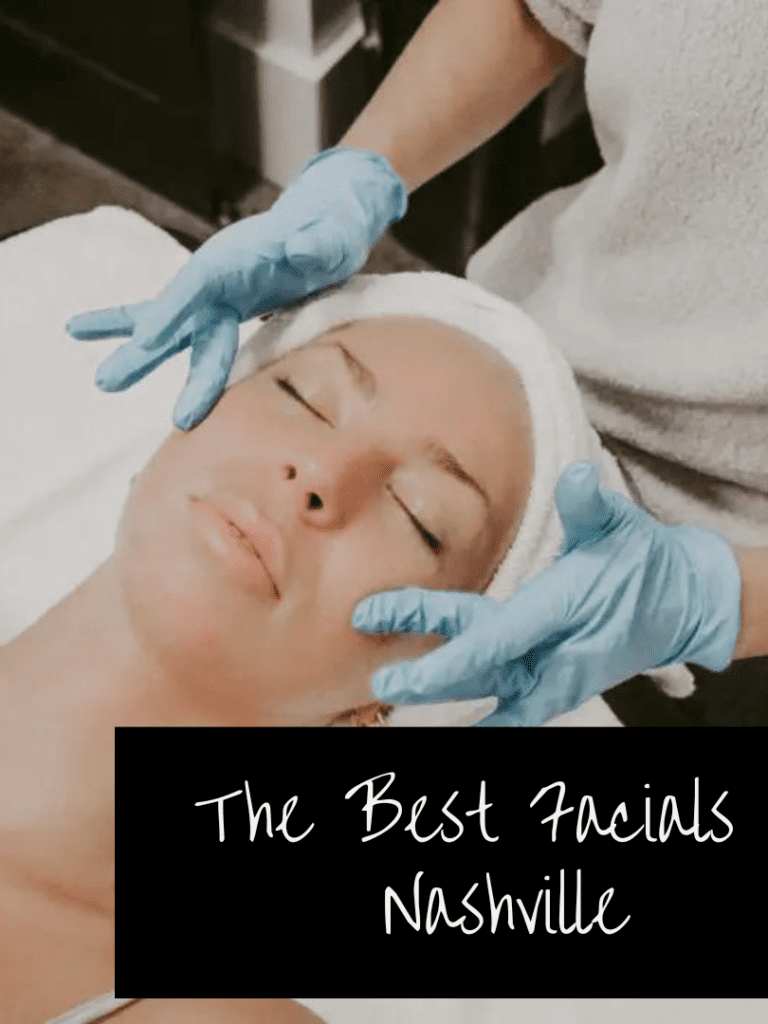 The Best Facials in Nashville