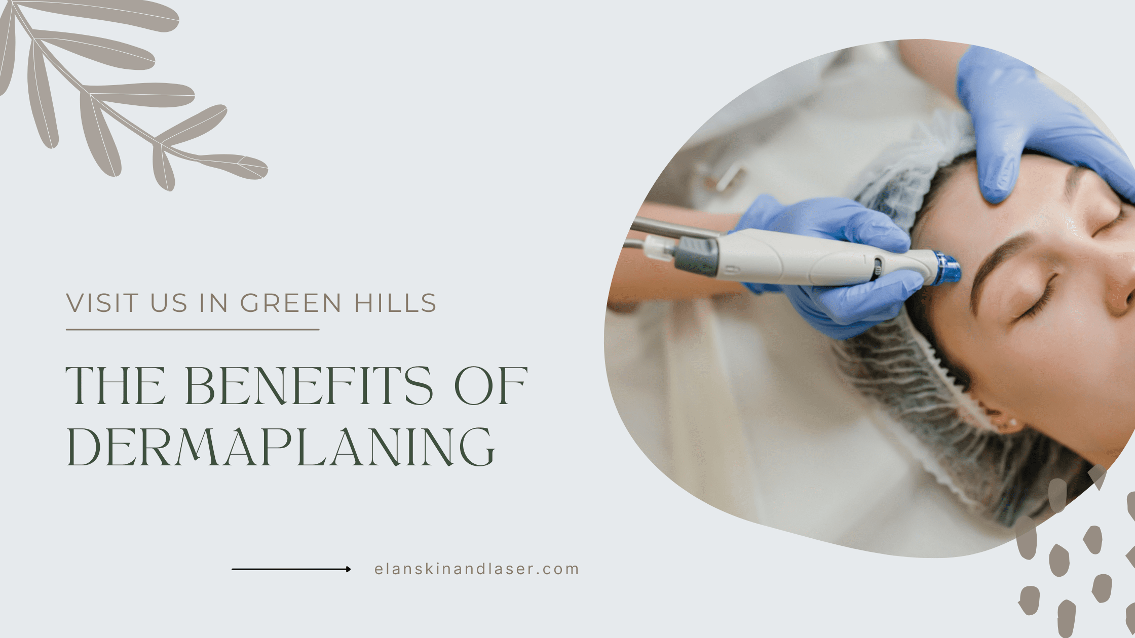 Benefits of Dermaplaning