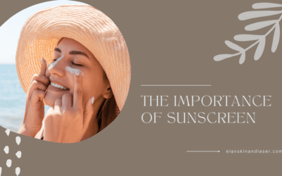 The Importance of Sunscreen and How to Choose the Right One for Your Skin