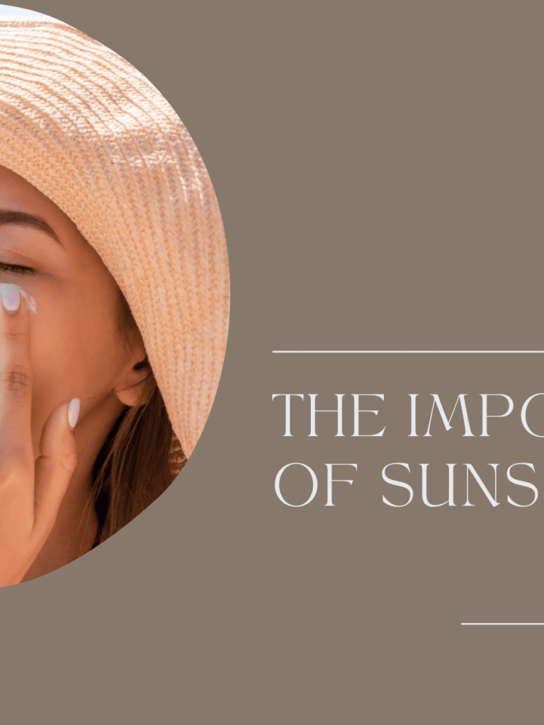 The Importance of Sunscreen and How to Choose the Right One for Your Skin