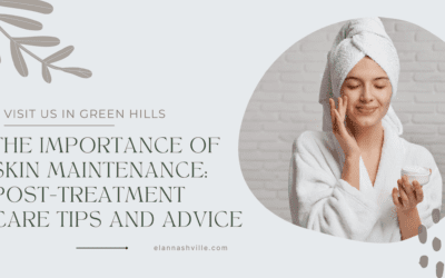 The Importance of Skin Maintenance: Post-Treatment Care Tips and Advice