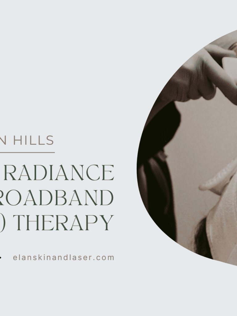 Unlocking Radiance with BBL (Broadband Light) Therapy at Elan Skin