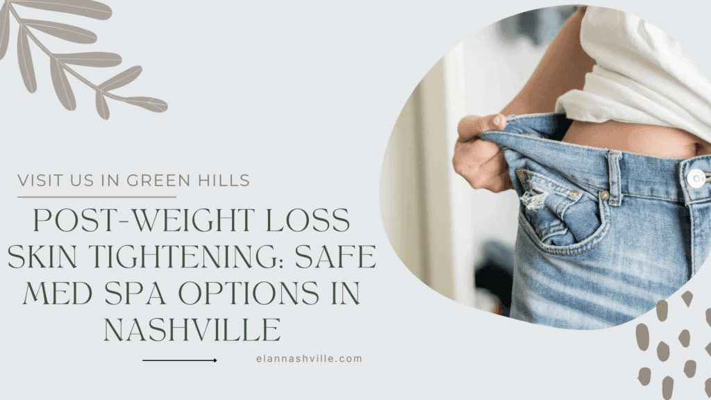 Woman wearing jeans that are too big after weight loss, symbolizing body changes and highlighting safe med spa skin tightening treatments available in Nashville.