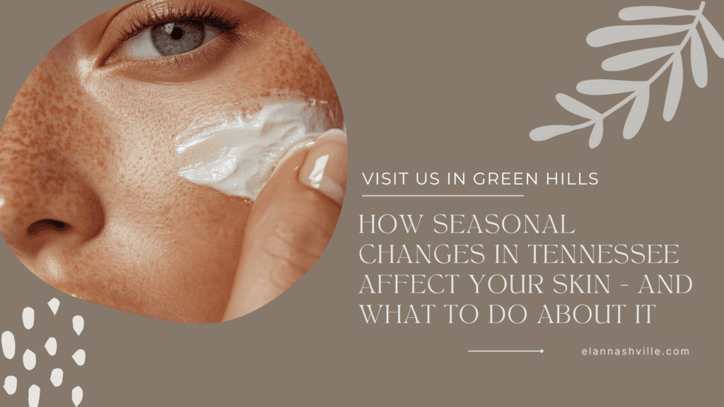 Close-up of woman applying moisturizer to her cheek, symbolizing how Tennessee weather changes affect skin health and hydration at Elan Nashville.