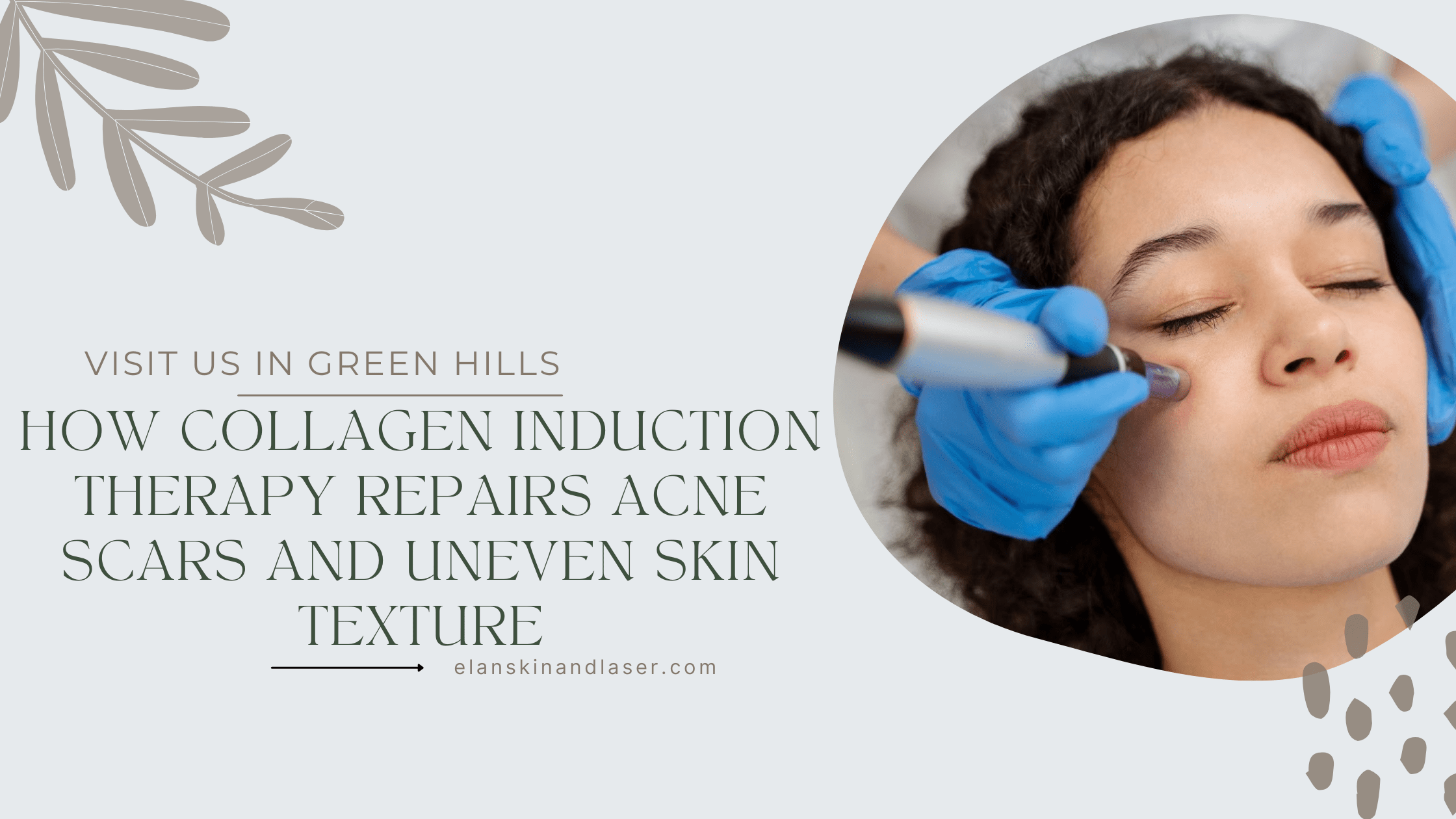 green hills collagen induction